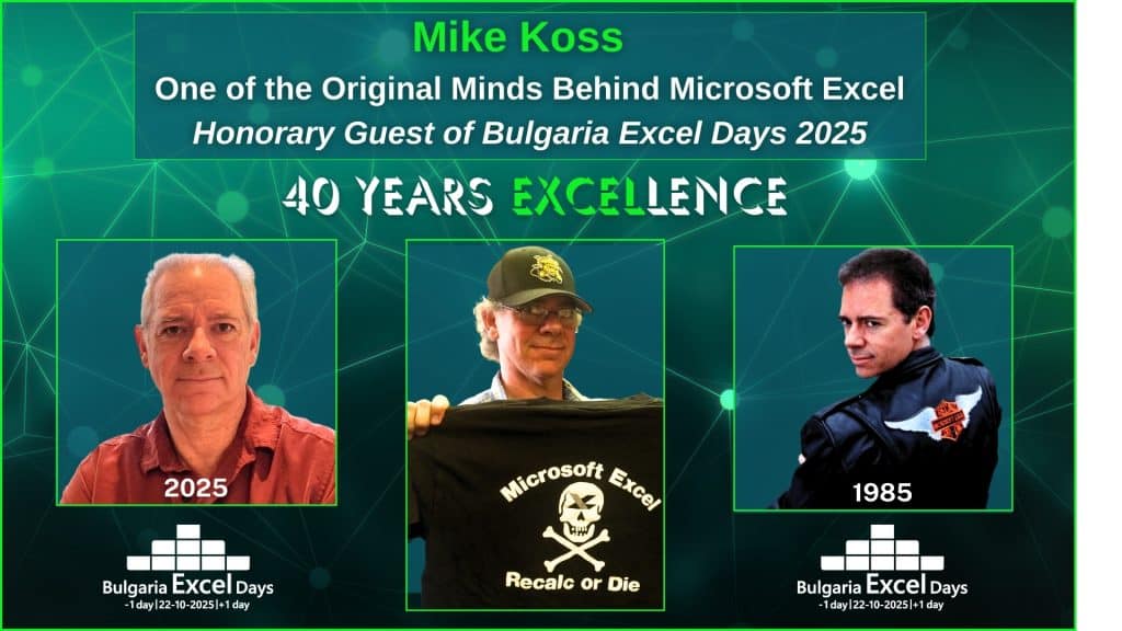 Майк Кос, един от създателите на Microsoft Excel, ще бъде почетен гост на Bulgaria Excel Days 2025 в София – 40 години след появата на софтуера, променил начина, по който работим с данни.